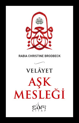 Aşk Mesleği - Sufi Kitap