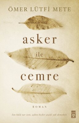 Asker İle Cemre - Timaş Yayınları