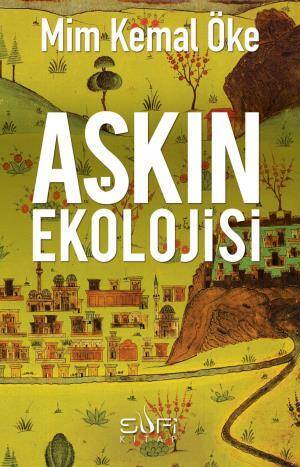 Aşkın Ekolojisi - 1