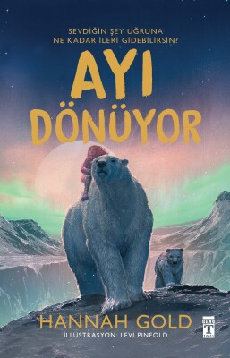 Ayı Dönüyor (Ciltli Şömizli) - Genç Timaş