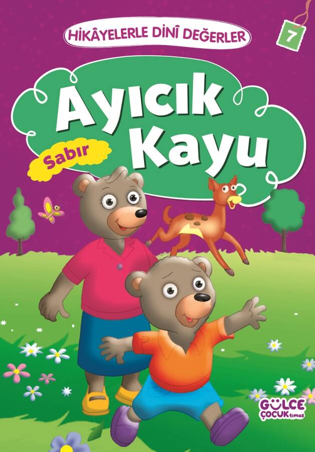 Ayıcık Kayu - Hikayelerle Dini Değerler 7 - 1