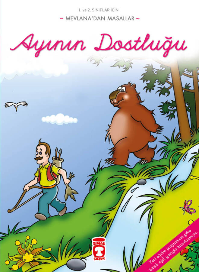 Ayının Dostluğu - Mevlana'dan Masallar - 1