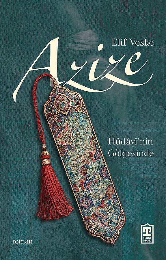 Azize: Hüdâyî'nin Gölgesinde - 1
