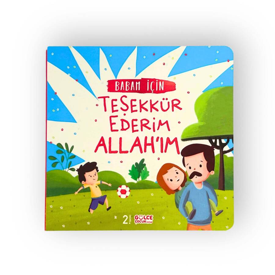 Babam İçin Teşekkür Ederim Allah'ım - 1