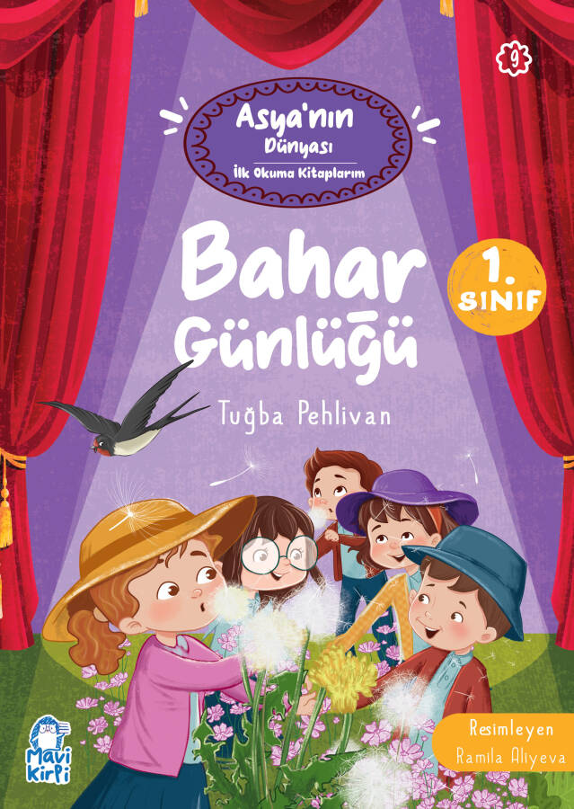 Bahar Günlüğü - Asya'nın Dünyası İlk Okuma Kitaplarım - 1. Sınıf Hikaye Seti - 1