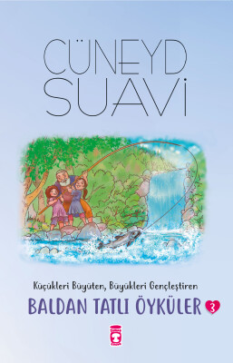 Baldan Tatlı Öyküler 3 - Timaş Çocuk