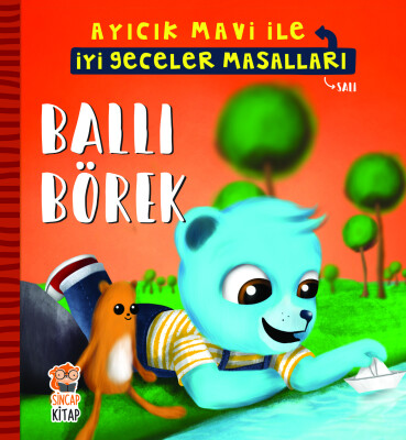 Ballı Börek - Ayıcık Mavi İle İyi Geceler Masalları - Sincap Kitap