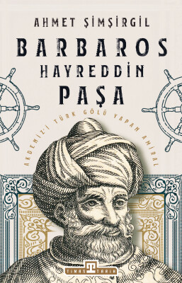 Barbaros Hayreddin Paşa - Timaş Tarih