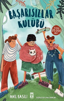 Başarısızlar Kulübü - İlk Genç Timaş