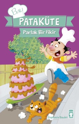 Bay Pataküte - Parlak Bir Fikir - Timaş Çocuk
