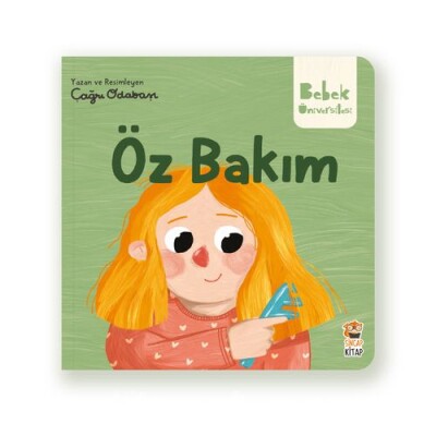 Bebek Üniversitesi - 3 Öz Bakım - Sincap Kitap
