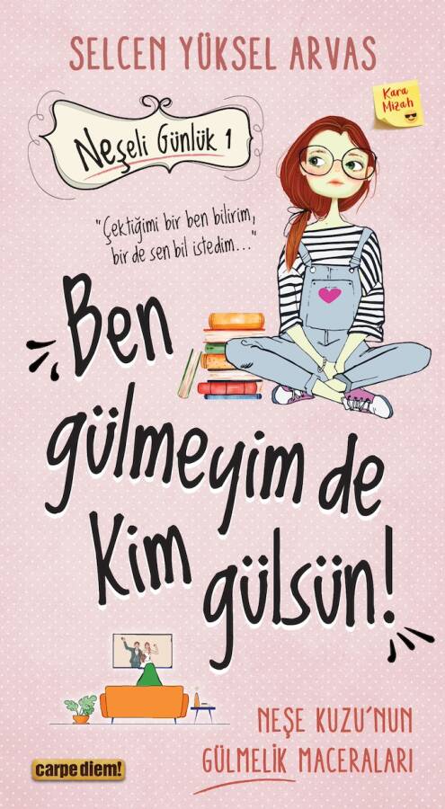 Ben Gülmeyim de Kim Gülsün! (Neşeli Günlük) - 1