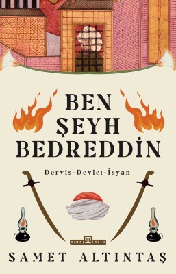 Ben Şeyh Bedreddin - Timaş Tarih