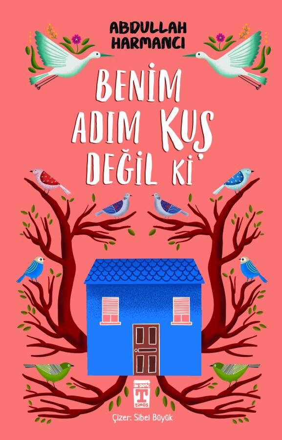 Benim Adım Kuş Değil ki - 1