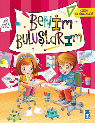 Benim Buluşlarım - Timaş Çocuk
