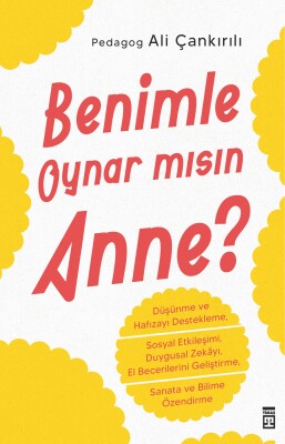 Benimle Oynar mısın Anne? - Timaş Yayınları