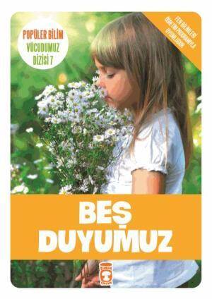 Beş Duyumuz - Popüler Bilim Vücudumuz Dizisi 7 - 1