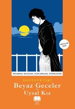 Beyaz Geceler Uysal Kız (Antik Okul) - 1