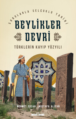 Beylikler Devri - Timaş Tarih