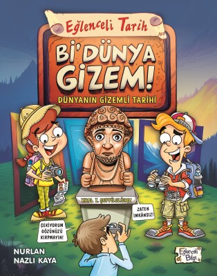 Bİ' DÜNYA GİZEM-Dünyanın Gizemli Tarihi - Eğlenceli Bilgi