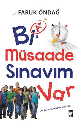 Bi Müsaade Sınavım Var - Timaş Yayınları