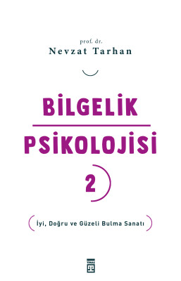 Bilgelik Psikolojisi-2 - Timaş Yayınları