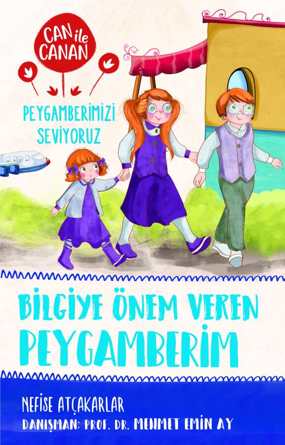 Bilgiye Önem Veren Peygamberim - Can ile Canan Peygamberimizi Seviyoruz 2 - 1