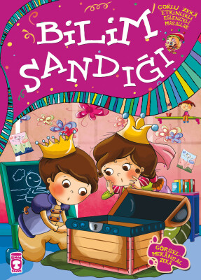 Bilim Sandığı - Çoklu Zeka Etkinlikli Eğlenceli Masallar - Timaş Çocuk