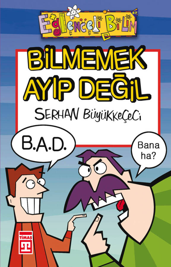 Bilmemek Ayıp Değil (Eski) - 1