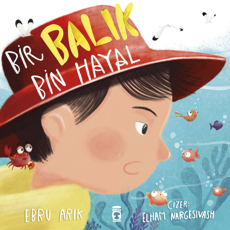 Bir Balık Bin Hayal - 1
