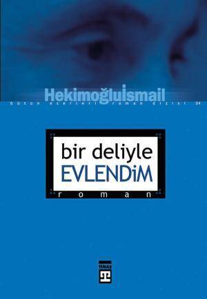 Bir Deliyle Evlendim - 1