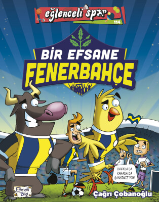Bir Efsane Fenerbahçe - Eğlenceli Bilgi