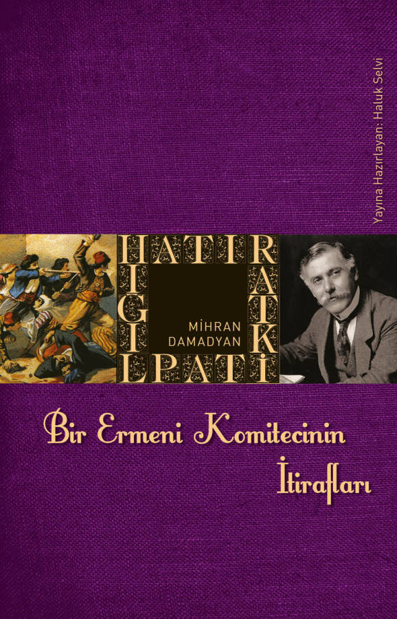 Bir Ermeni Komitecinin İtirafları - 1