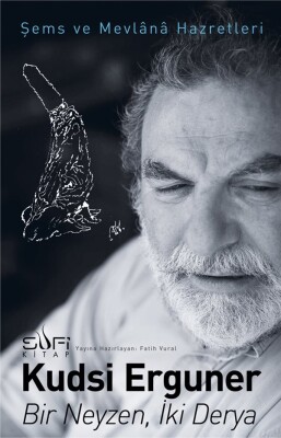 Bir Neyzen, İki Derya - Sufi Kitap