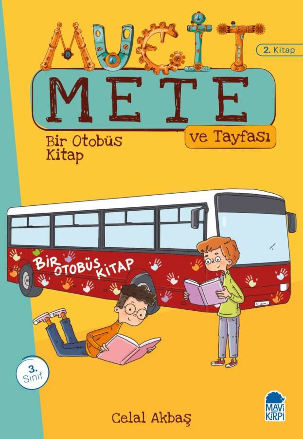 Bir Otobüs Kitap - Mucit Mete Ve Tayfası - 3. Sınıf Hikaye Seti (2. Kitap) - 1