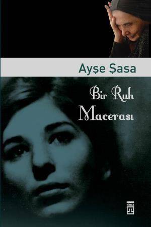 Bir Ruh Macerası - 1