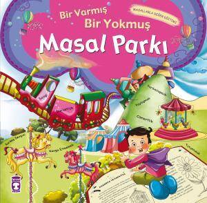 Bir Varmış Bir Yokmuş Masal Parkı (Karton Kapak) - 1