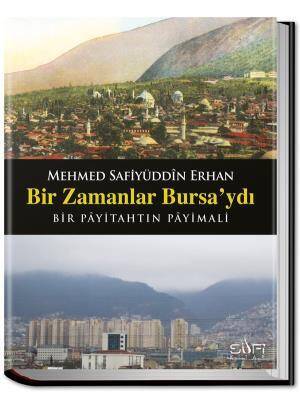 Bir Zamanlar Bursaydı - 1