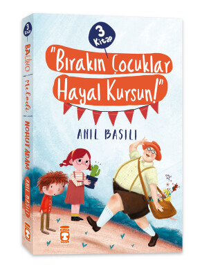 Bırakın Çocuklar Hayal Kursun Seti (3 Kitap) - Timaş Çocuk