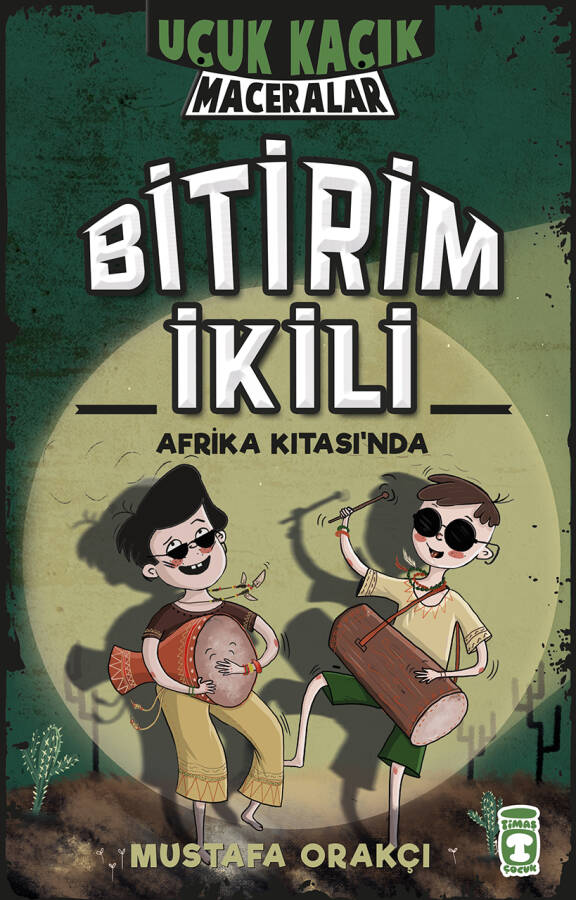 Bitirim İkili Afrika Kıtası'nda - Uçuk Kaçık Maceralar (Ciltli) - 1