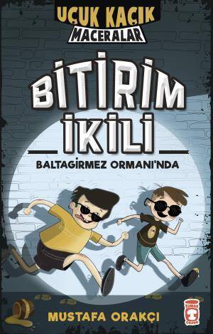 Bitirim İkili Baltagirmez Ormanında - Uçuk Kaçık Maceralar (Sert Kapak) - 1