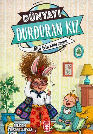 Bitli Evin Kahramanı - Dünyayı Durduran Kız - 1