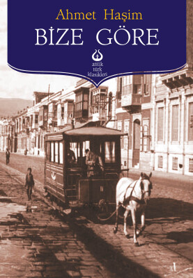 Bize Göre - Antik Kitap