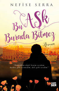 Bu Aşk Burada Bitmez - 1