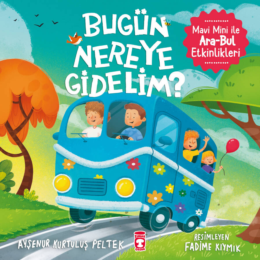Bugün Nereye Gidelim? - Mavi Mini İle Ara Bul Etkinlikleri - 1