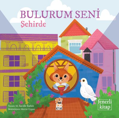 Bulurum Seni Şehirde - Sincap Kitap