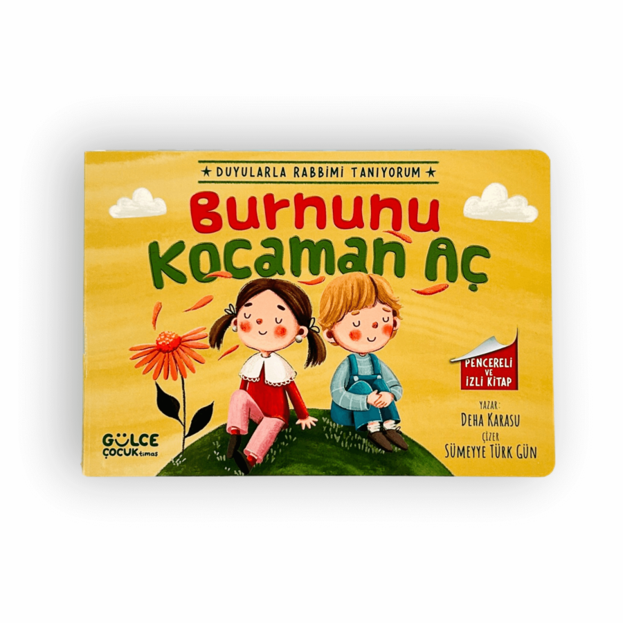 Burnunu Kocaman Aç - Duyularla Rabbimi Tanıyorum 2 (Pencereli Kitap) - 1