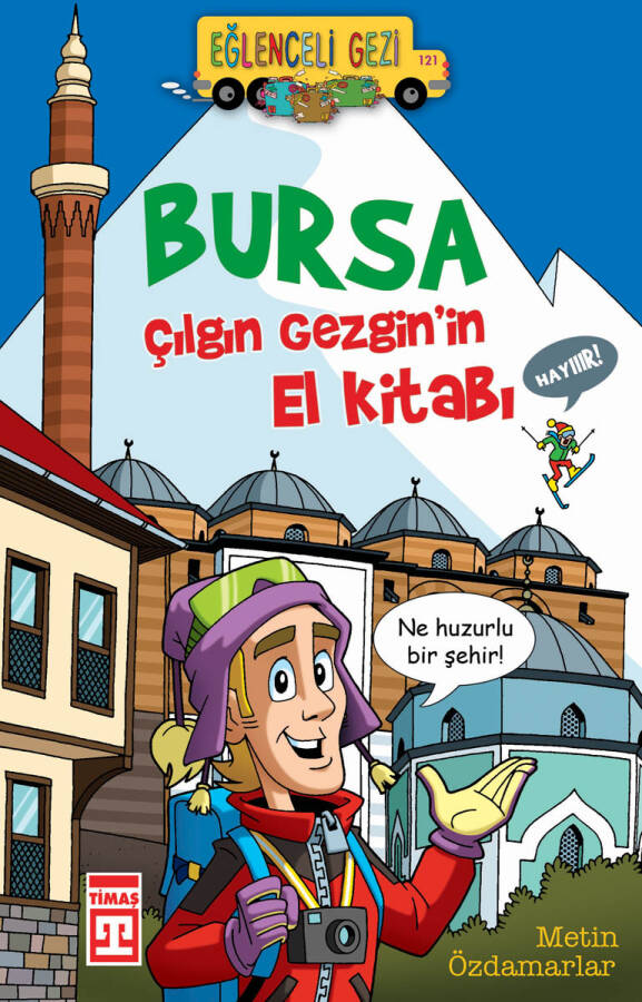 Bursa Çılgın Gezgin'in El Kitabı (Eski) - 1