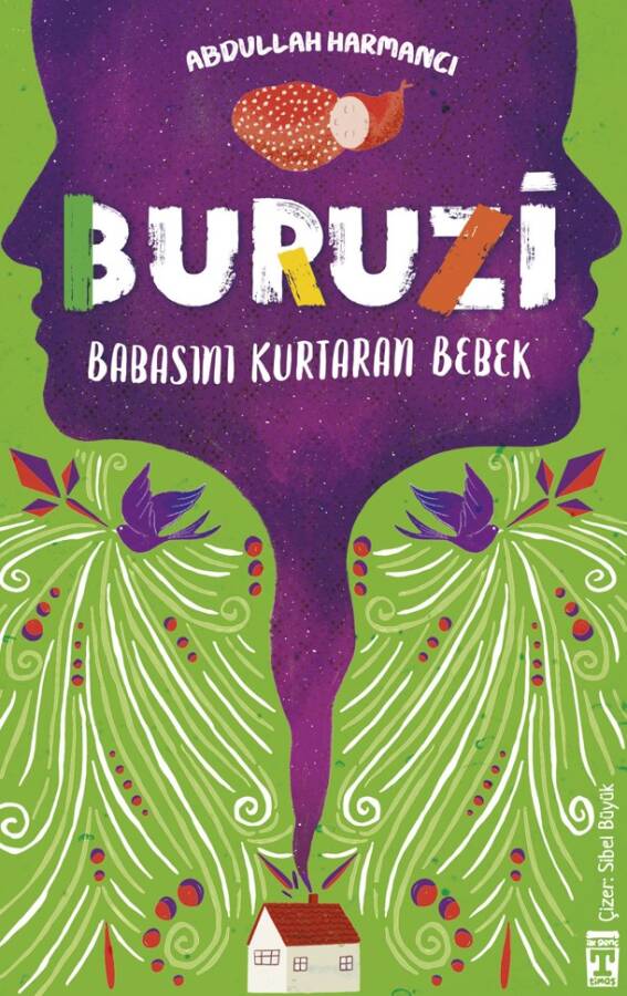 Buruzi - Babasını Kurtaran Bebek - 1