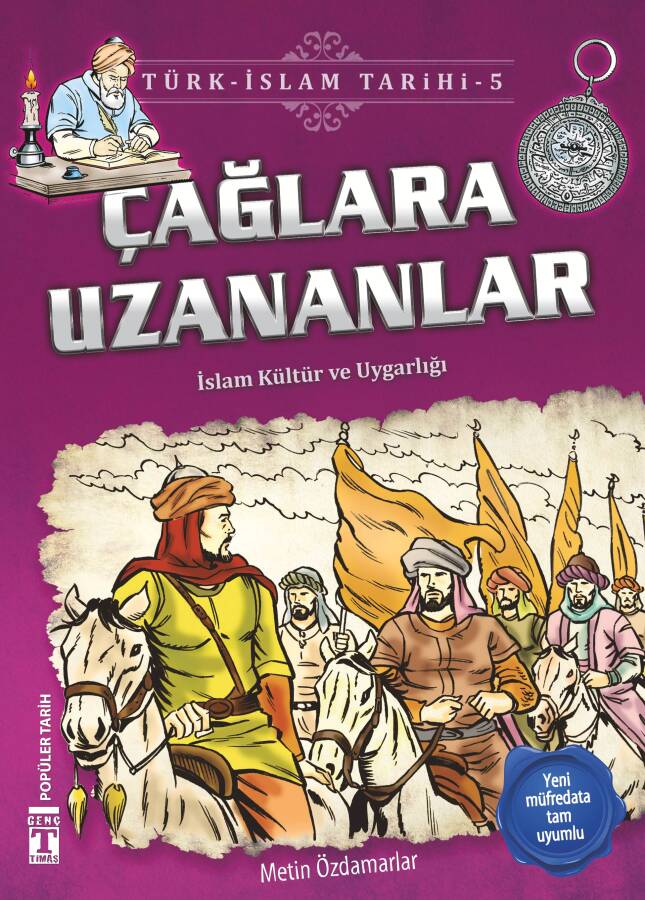 Çağlara Uzananlar - Türk İslam Tarihi 5 - 1